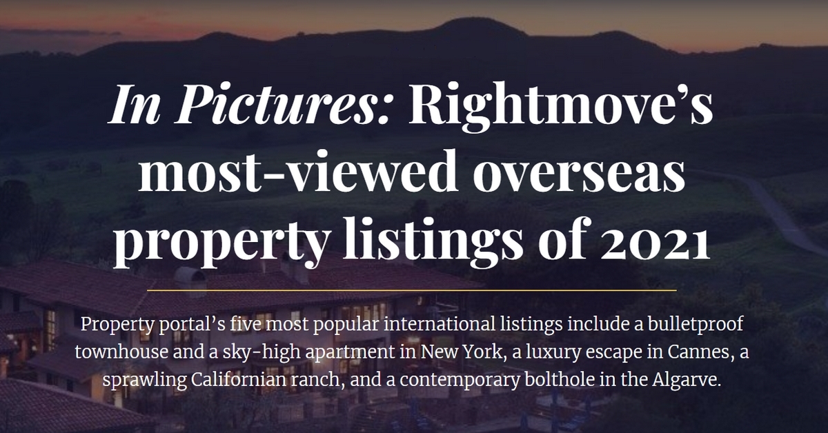 Rightmove’s most-viewed international property listings of 2021