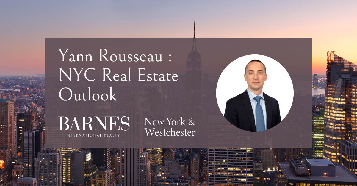 New York real estate outlook with Yann Rousseau