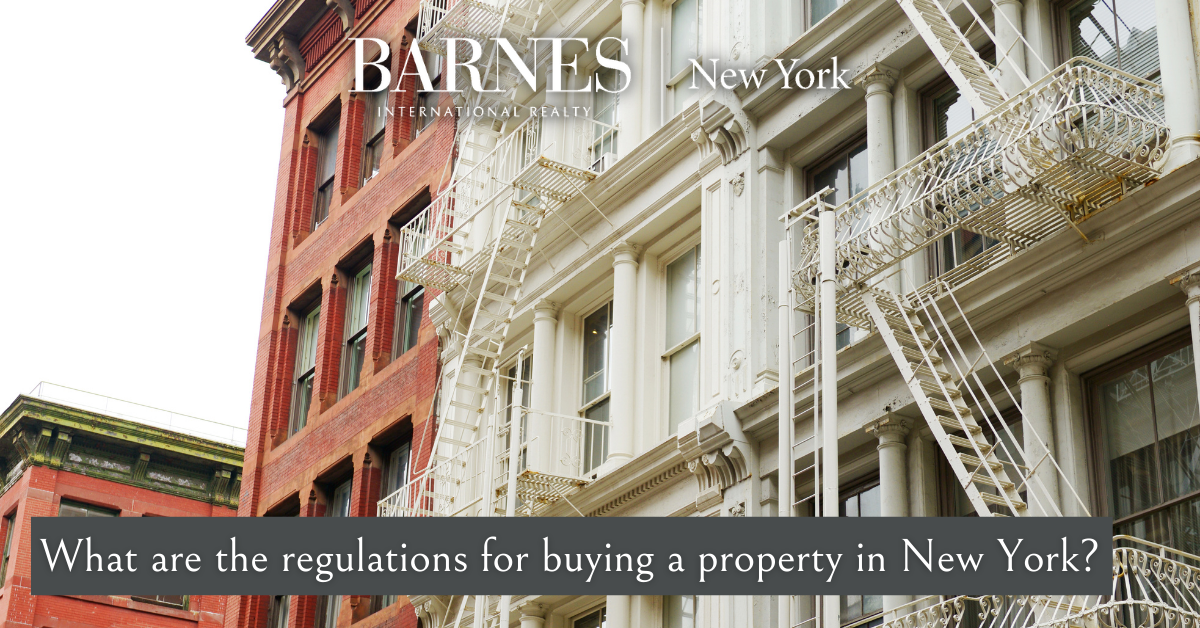 What are the regulations for buying a property in New York? 