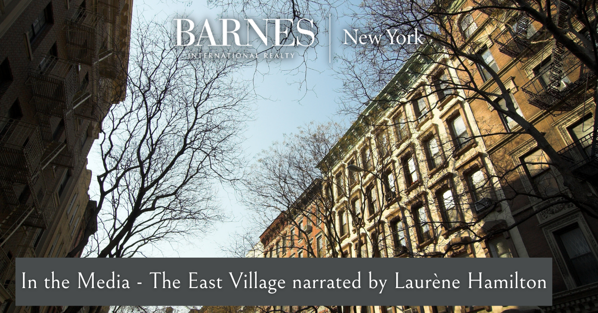 In the Media – The East Village με αφήγηση της Laurène Hamilton