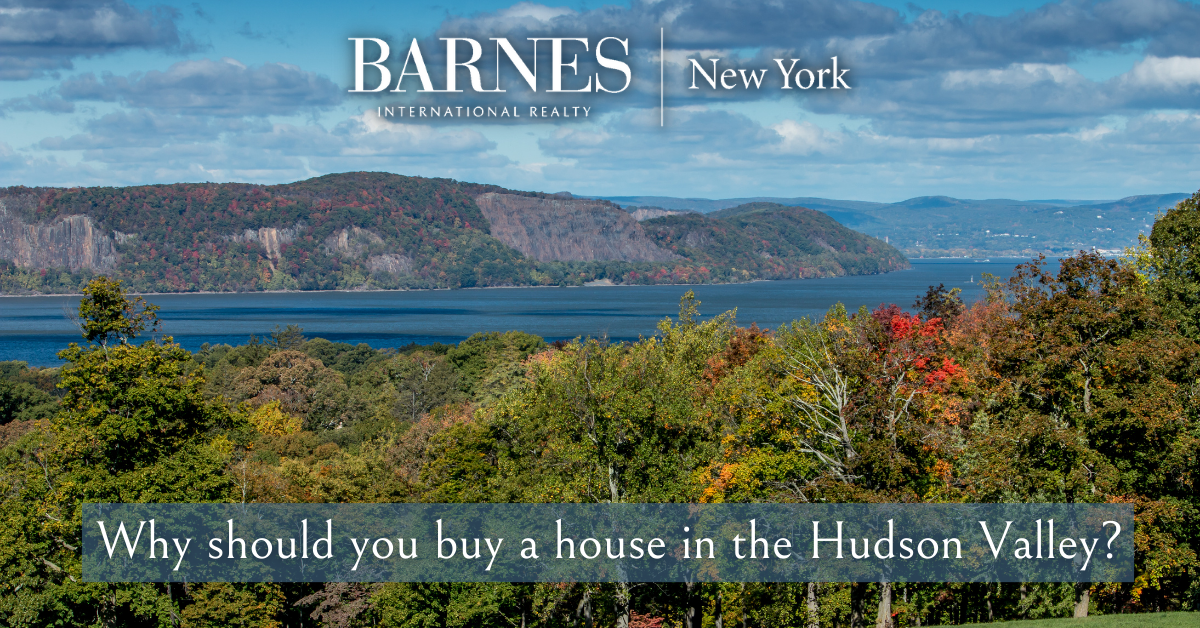 ¿Por qué debería comprar una casa en el valle de Hudson? 