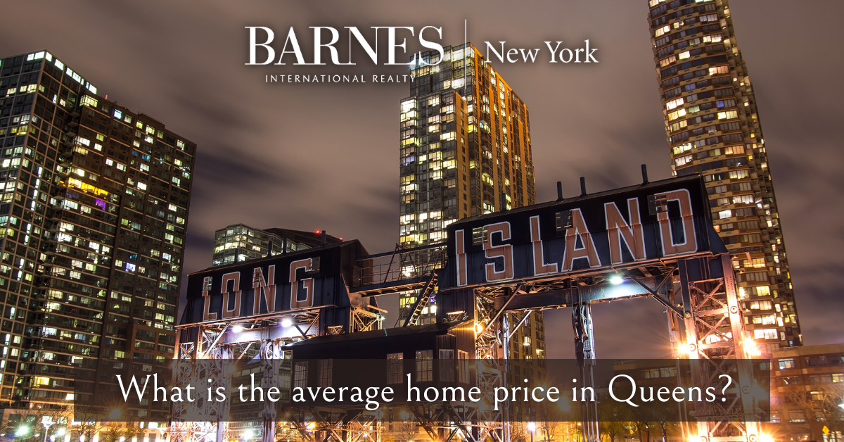 What is the average home price in Queens? 