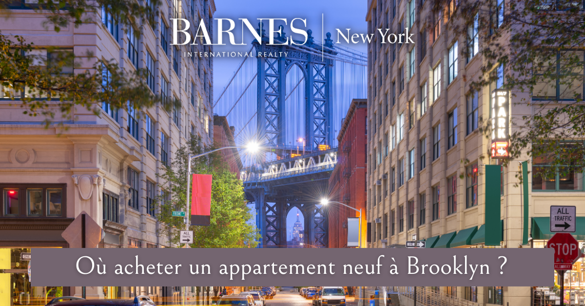 Où acheter un appartement neuf à Brooklyn ?