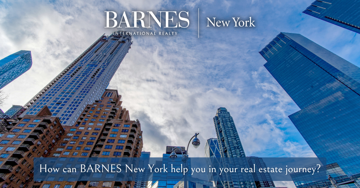 ¿Cómo puede BARNES New York ayudarle en su viaje inmobiliario?