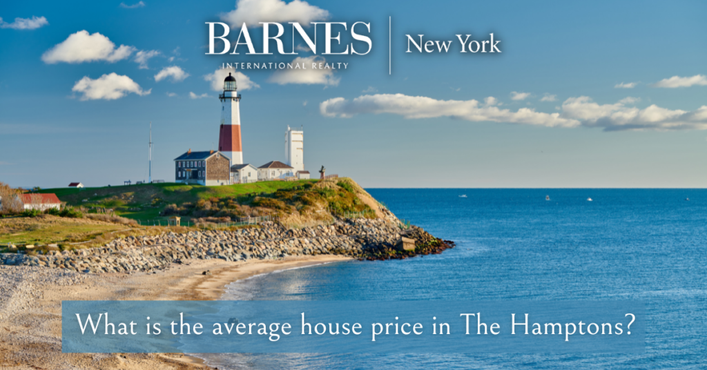 what-is-the-average-house-price-in-the-hamptons-barnes-new-york