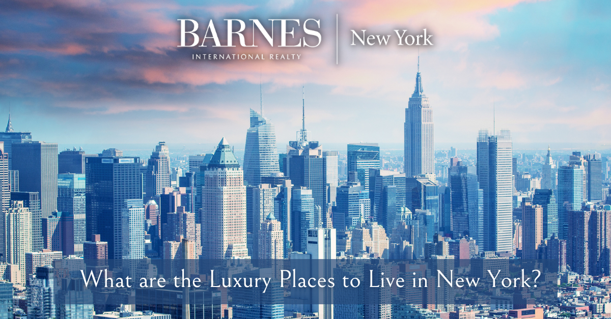 What are the luxury places to live in New York?  